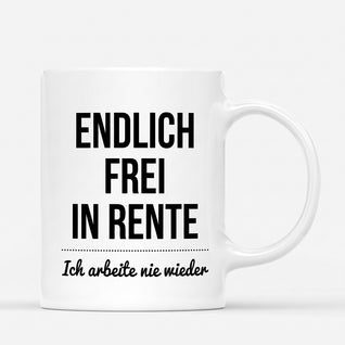 Endlich Rente™ – Personalisierte Tasse zum Ruhestand